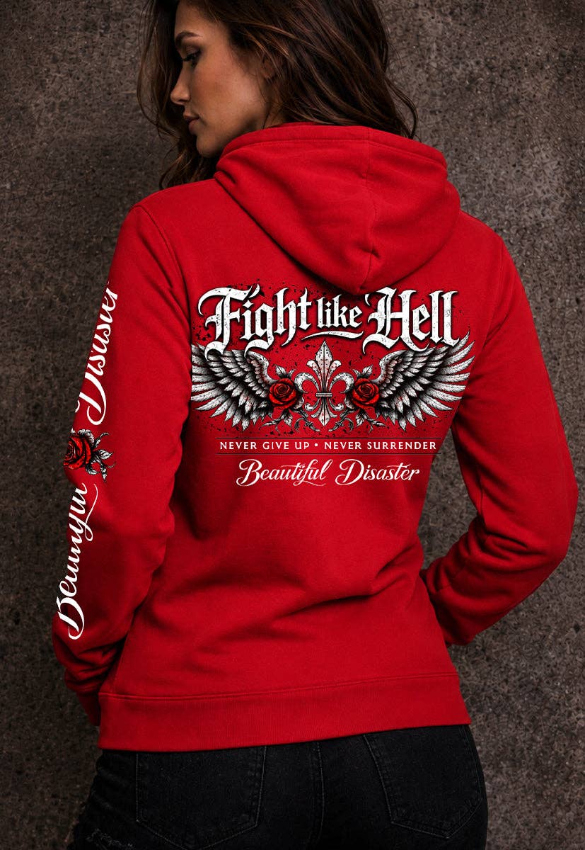 Beautiful Disaster: Fight Like Hell Zip Hoodie